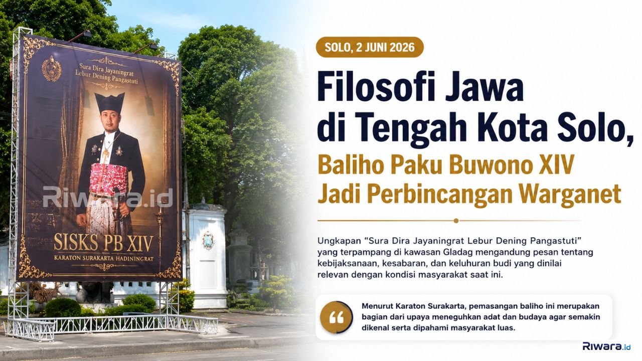 Baliho bergambar Sinuhun Paku Buwono XIV Hangabehi terpasang di kawasan Gladag Solo dengan filosofi Jawa Sura Dira Jayaningrat Lebur Dening Pangastuti yang menjadi perbincangan masyarakat dan warganet
